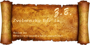 Zvolenszky Béla névjegykártya